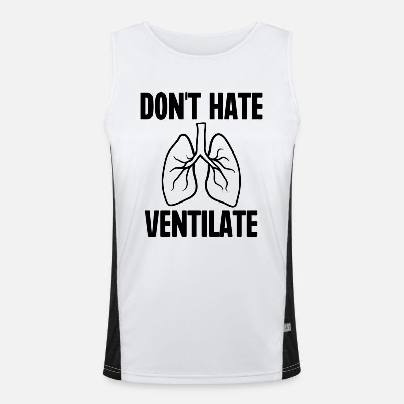 Don't Hate Ventilate - Men's Functional Contrast Tank Top  - white/black