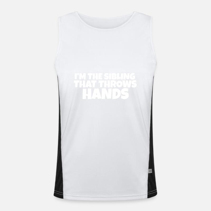 I'm The Sibling That Throw Hands Protective Funktionelles Kontrast-Tank Top für Männer 