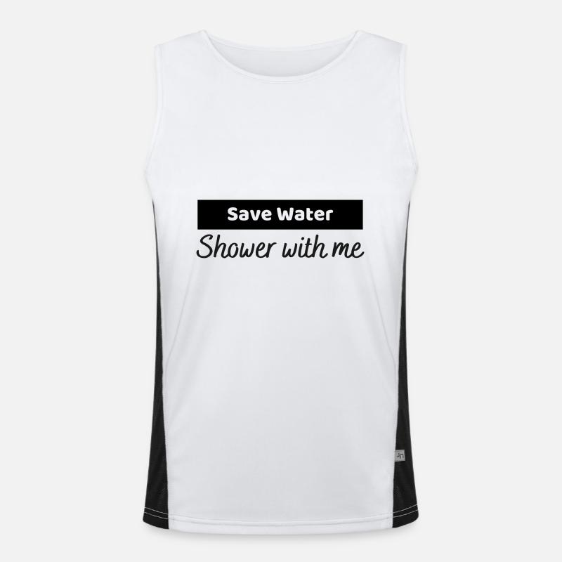 Save water shower you with me Men's Functional Contrast Tank Top 