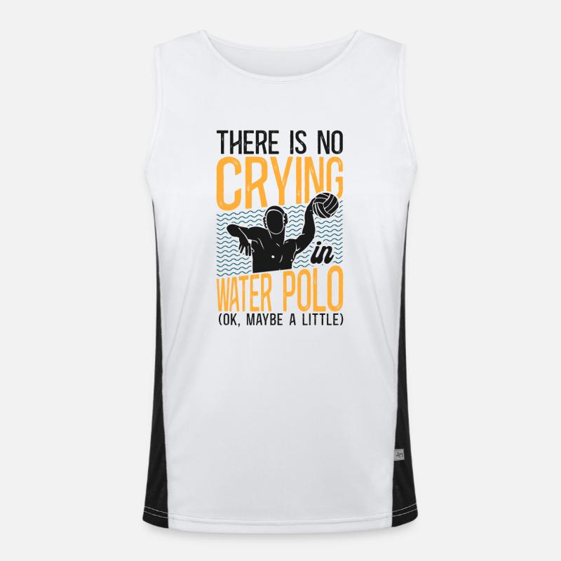 Water Polo There Is No Crying In Funktionelles Kontrast-Tank Top für Männer 