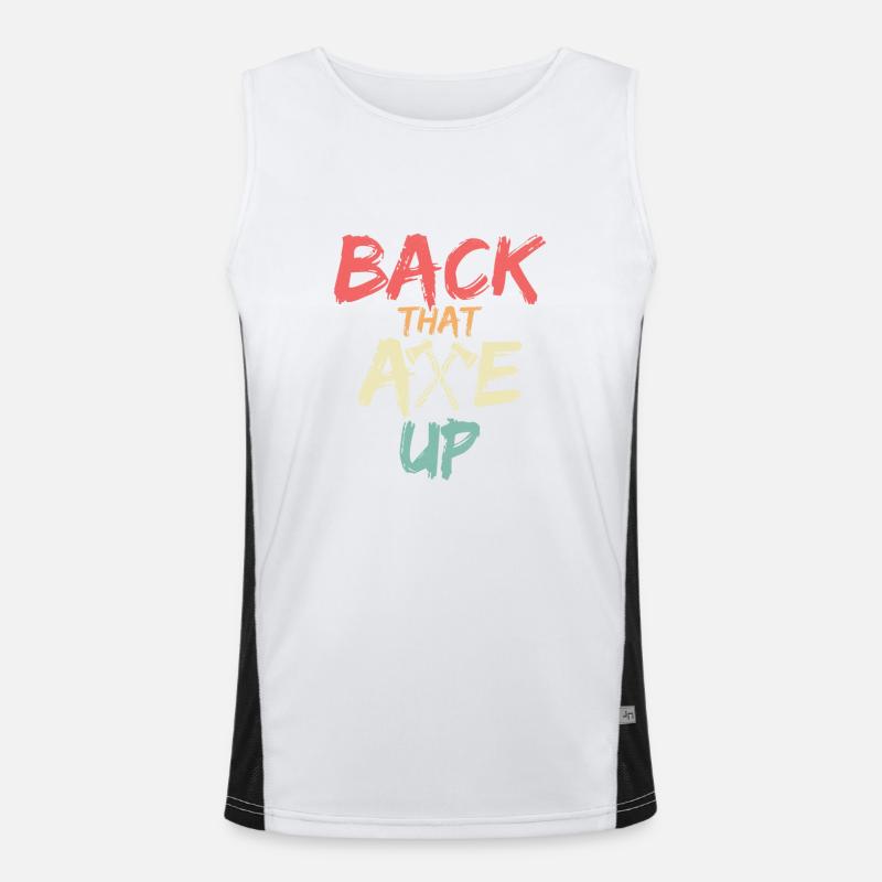Back That Axe Up Hatchet Ax Axe Throwing Men's Functional Contrast Tank Top 