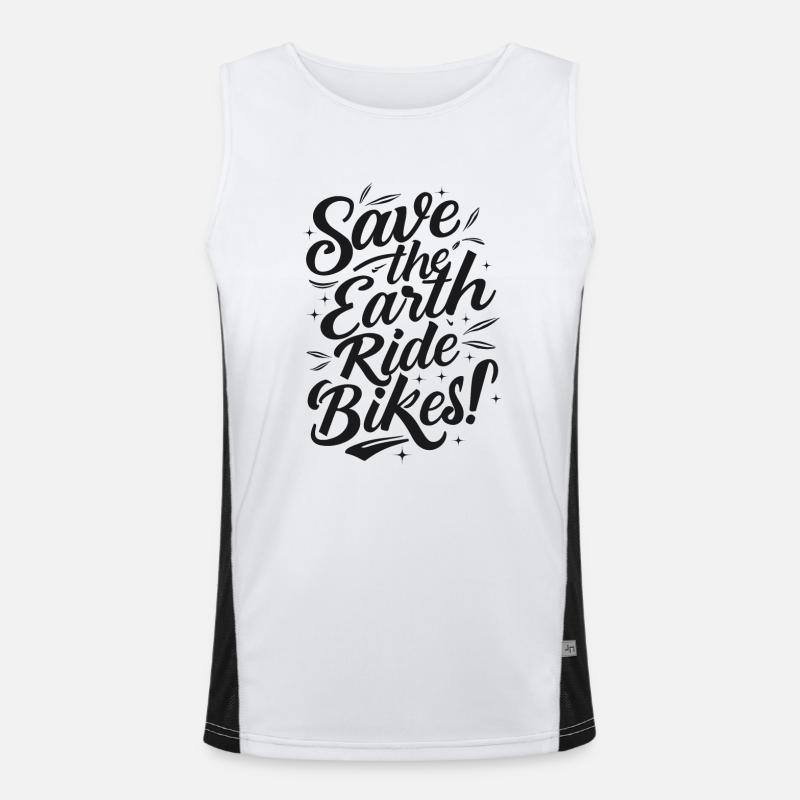 Save the Earth Ride Bikes Cycling Saying Men's Functional Contrast Tank Top 