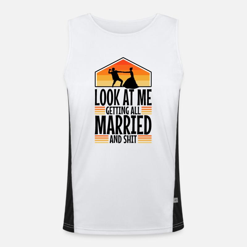 Look at me getting all married and shit Funktionelles Kontrast-Tank Top für Männer 