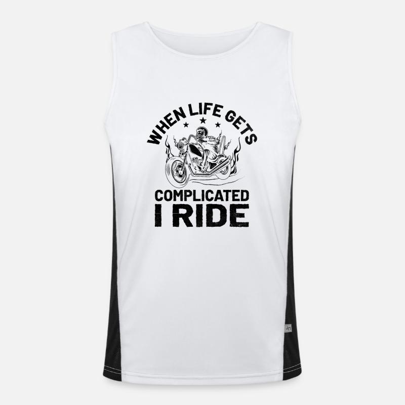 Wenn das Leben kompliziert wird, fahre ich Motorrad Biker Funktionelles Kontrast-Tank Top für Männer 