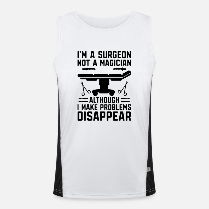 Ich bin ein Chirurg, kein Zauberer Chirurgische Operation Operation Funktionelles Kontrast-Tank Top für Männer 