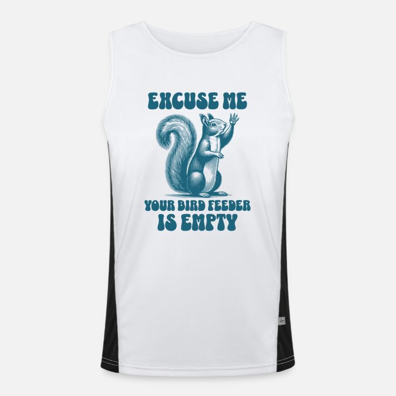 Excuse Me Your Bird Feeder Is Empty Funny Squirrel Men's Functional Contrast Tank Top 
