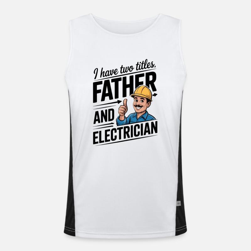 Electronics technician dad with electronics humor Men's Functional Contrast Tank Top 