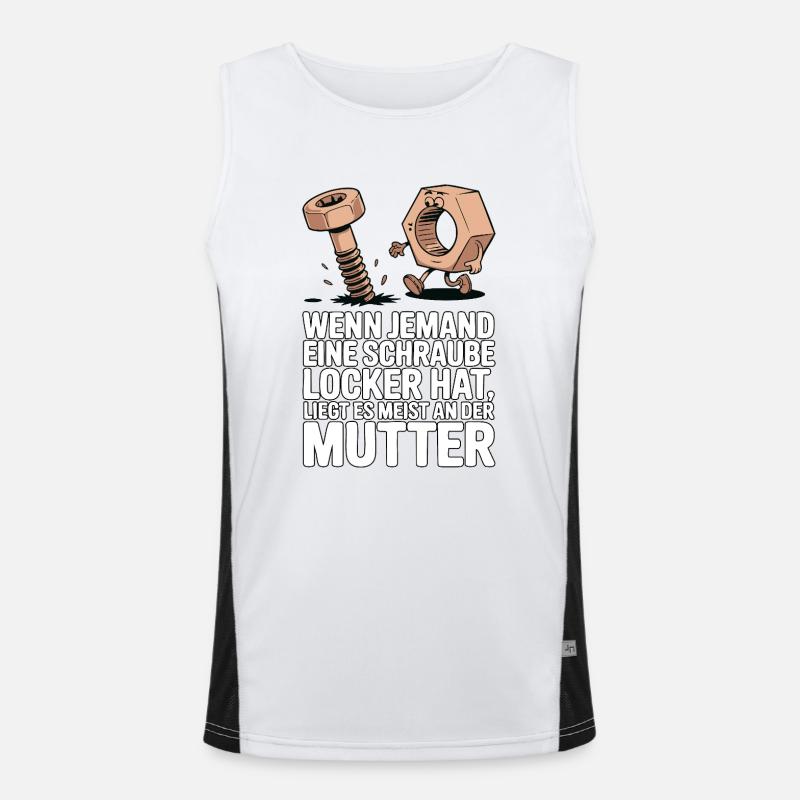 Wenn jemand eine Schraube locker hat Mutter Spruch Funktionelles Kontrast-Tank Top für Männer 