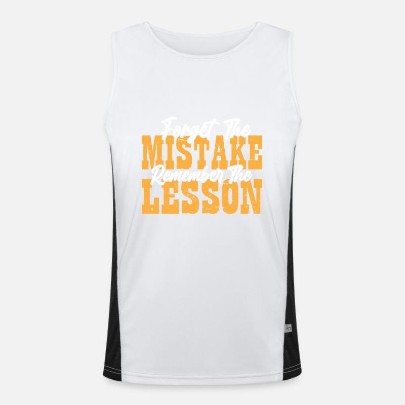 Forget the Mistake Remember The Lesson Teacher Funktionelles Kontrast-Tank Top für Männer 