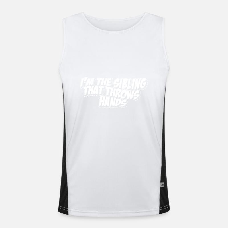 I'm The Sibling That Throw Hands Protective Funktionelles Kontrast-Tank Top für Männer 