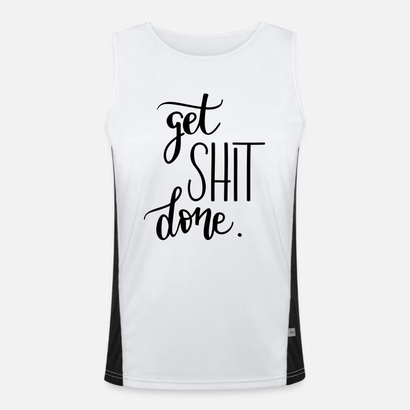 Your mantra at work: Get Shit Done Men's Functional Contrast Tank Top 