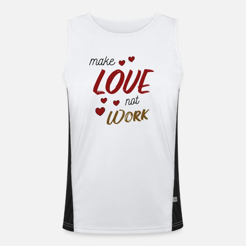 Make Love Not Work - Men's Functional Contrast Tank Top  - white/black