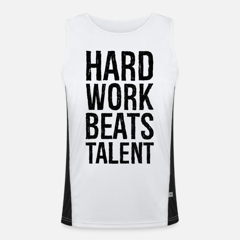 hard work beats talent Funktionelles Kontrast-Tank Top für Männer 