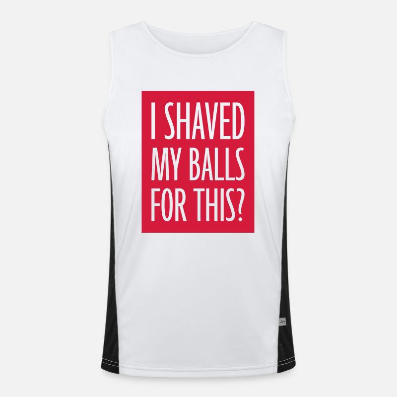 I shaved my balls Men's Functional Contrast Tank Top 
