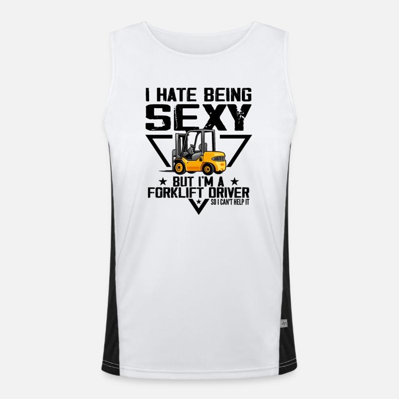 I Hate Being Sexy But I'm A Forklift Driver Débardeur respirant contrasté Homme 