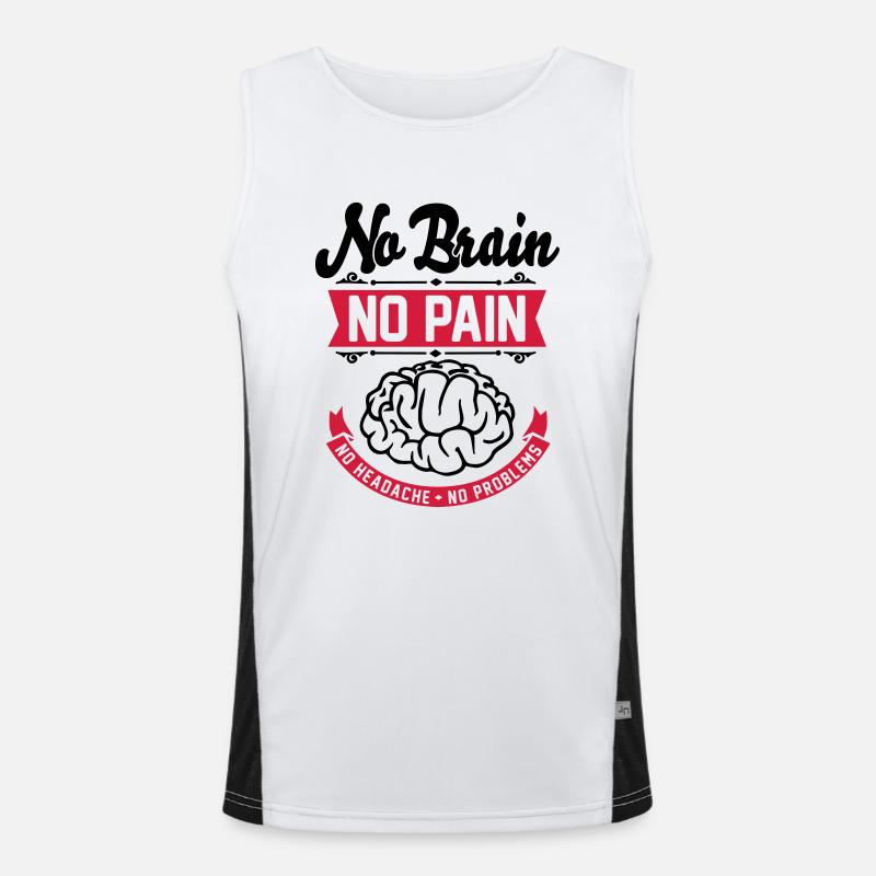 No Brain No Pain No Headache No Problems - Lustig Débardeur respirant contrasté Homme 