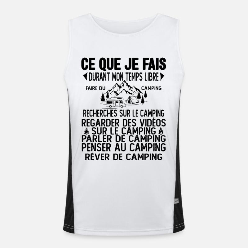 Ce Que Je Fais Pendant Mon Temps Libre Camping Débardeur respirant contrasté Homme 