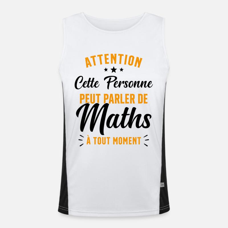 Prof de Maths Mathématique Cadeau Mathématicien Débardeur respirant contrasté Homme 