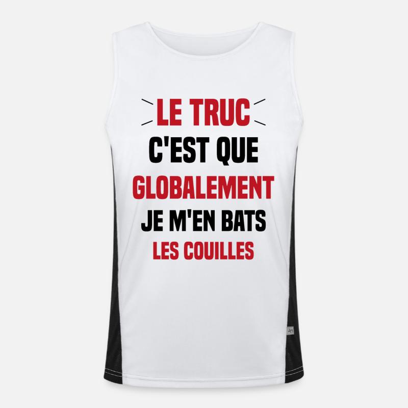 Le Truc C'est Que Je M'en Bats Les Couilles Débardeur respirant contrasté Homme 