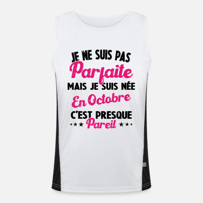 Anniversaire - Pas Parfaite Mais Née en Octobre Débardeur respirant contrasté Homme 