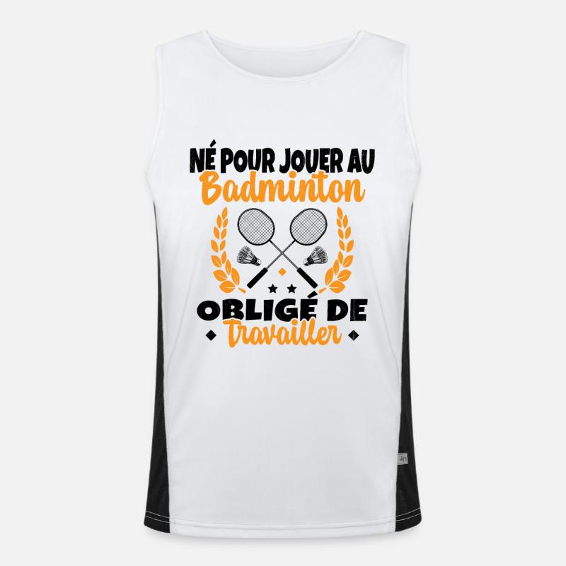 Né pour jouer au Badminton Débardeur respirant contrasté Homme 