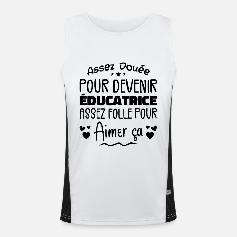 Assez douée pour devenir éducatrice assez folle Débardeur respirant contrasté Homme 