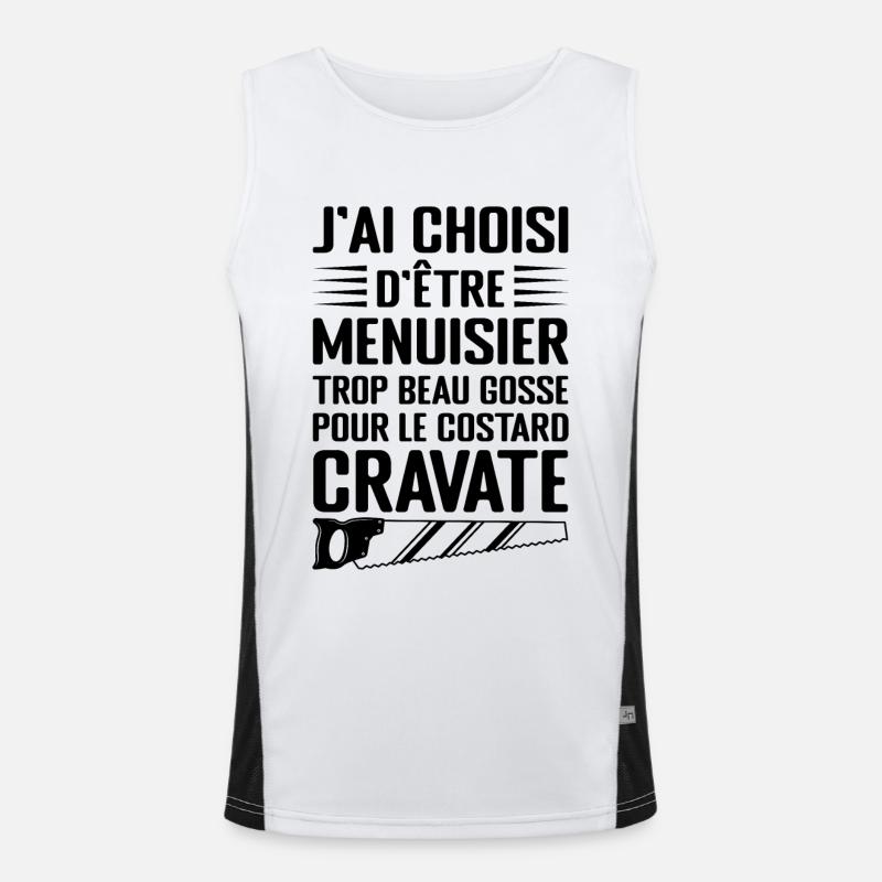Humour Menuisier Atelier de Menuiserie Débardeur respirant contrasté Homme 
