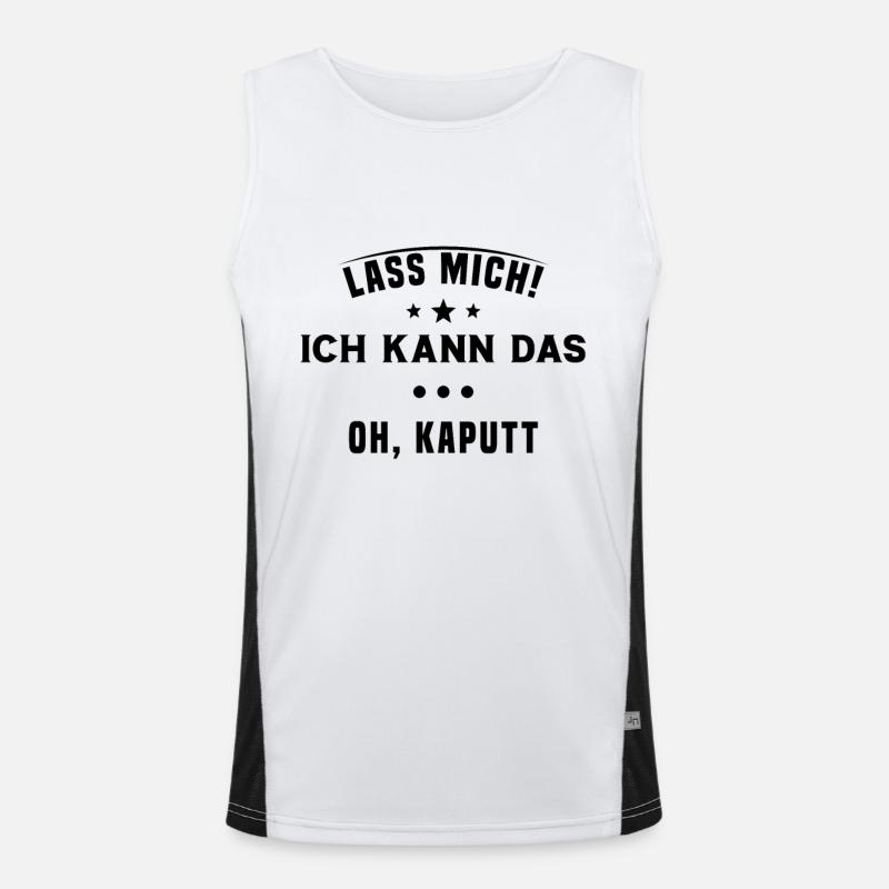 Lass mich Ich kann das Oh kaputt Funktionelles Kontrast-Tank Top für Männer 
