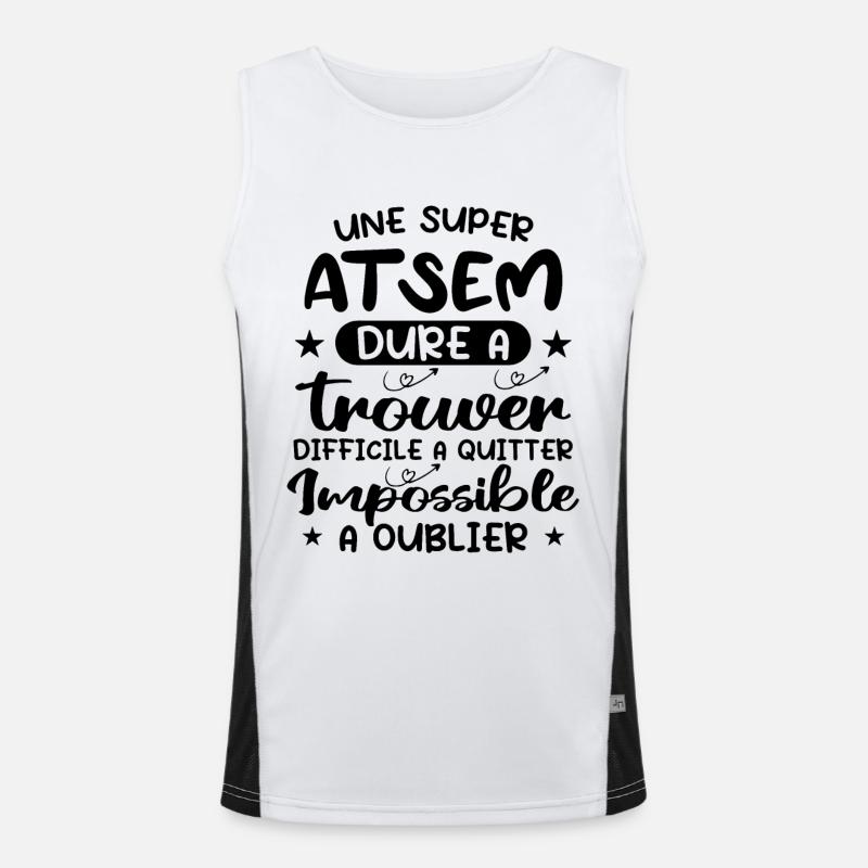 Une Super ATSEM Dure A Trouver Difficile A Quitter Débardeur respirant contrasté Homme 