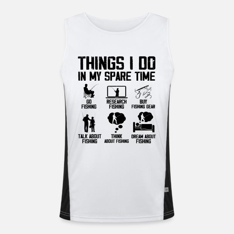 6 Dinge, die ich in meiner Freizeit mache, Angelliebhaber Funktionelles Kontrast-Tank Top für Männer 