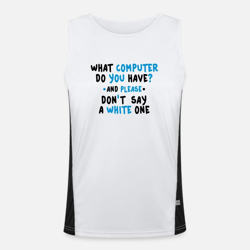 what computer do you have 2c Funktionelles Kontrast-Tank Top für Männer 