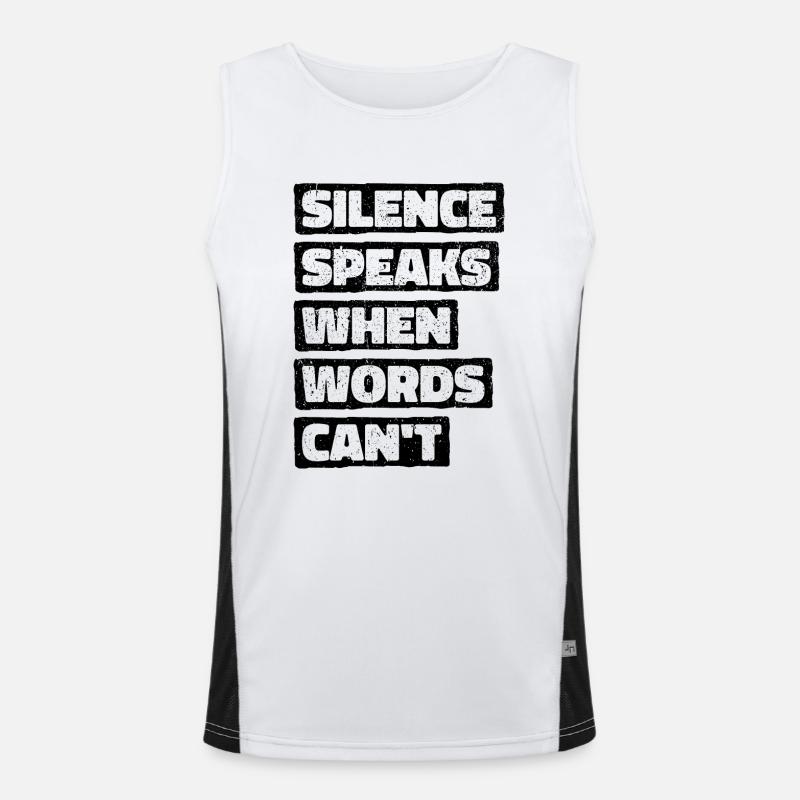 Silence Speaks When Words Can't - Deep Thinker Men's Functional Contrast Tank Top 
