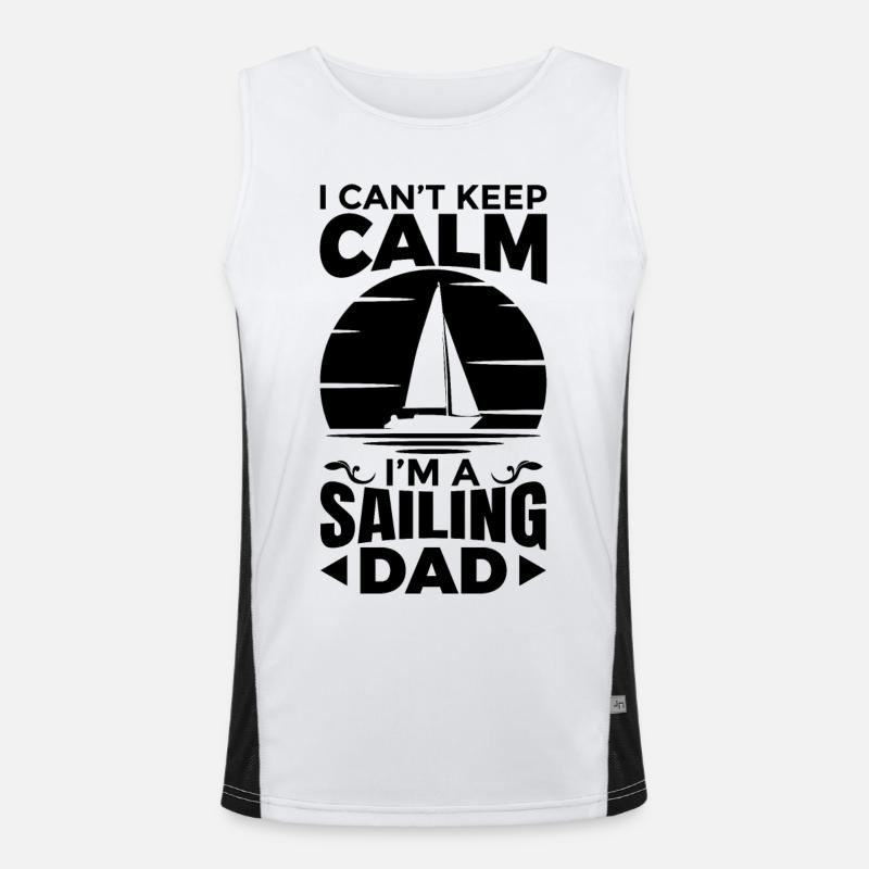 I Can't Keep Calm I'm A Sailing Dad Funktionelles Kontrast-Tank Top für Männer 