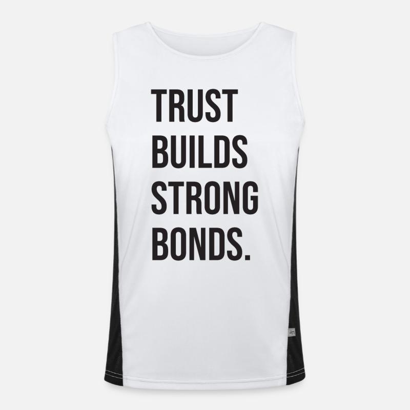 Trust Builds Strong Bonds Funktionelles Kontrast-Tank Top für Männer 