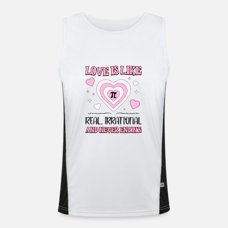 Love Is Like Pi Real Irrational And Never Ending - Men's Functional Contrast Tank Top  - white/black