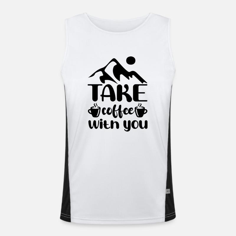 Nehmen Sie Kaffee mit Camping Slogan Funktionelles Kontrast-Tank Top für Männer 