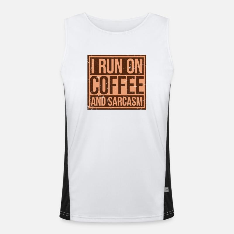 I Run On Coffee And Sarcasm Sarkastischer Spruch Funktionelles Kontrast-Tank Top für Männer 