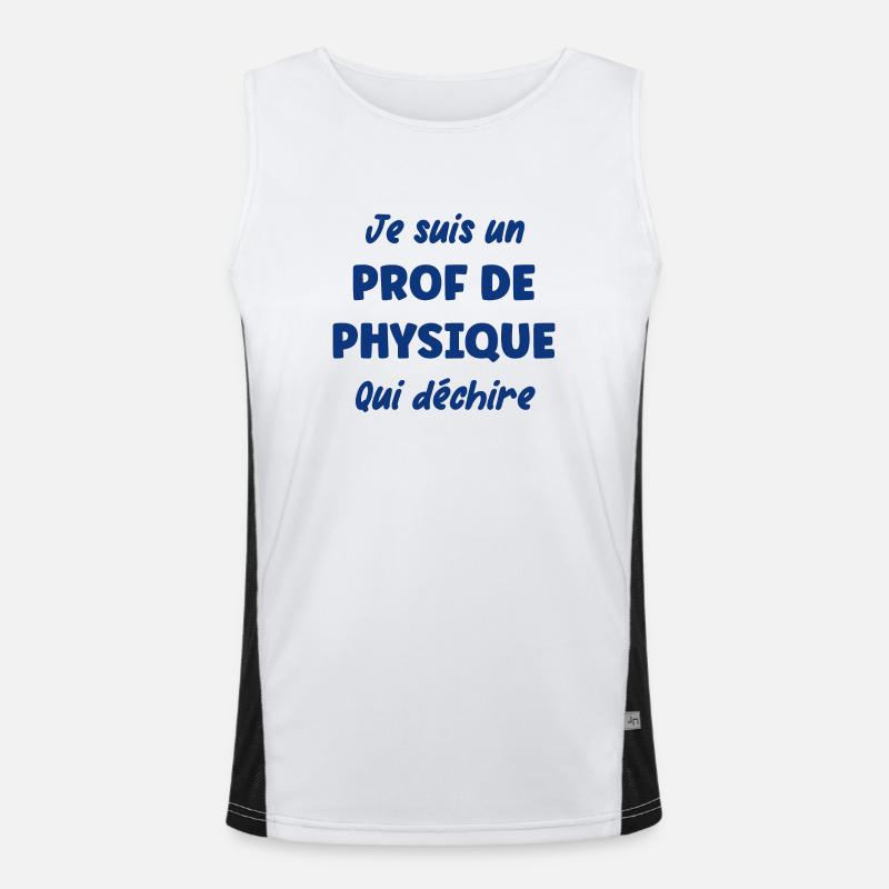 Je suis un prof de physique Débardeur respirant contrasté Homme 