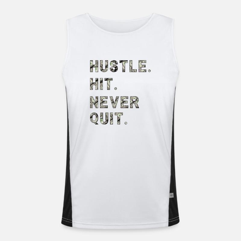 Huste. Hit. Never Quit. Funktionelles Kontrast-Tank Top für Männer 