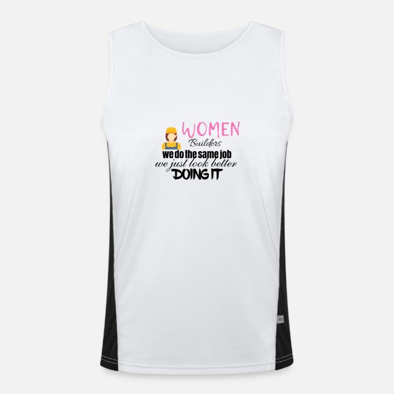 Women builders look better doing it Funktionelles Kontrast-Tank Top für Männer 