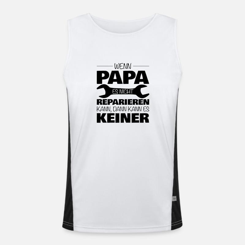 Si papa ne peut pas le réparer ... Débardeur respirant contrasté Homme 
