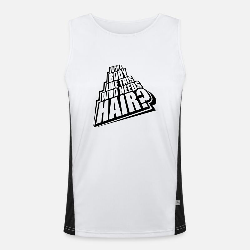 Who Needs Hair Spruch Funktionelles Kontrast-Tank Top für Männer 