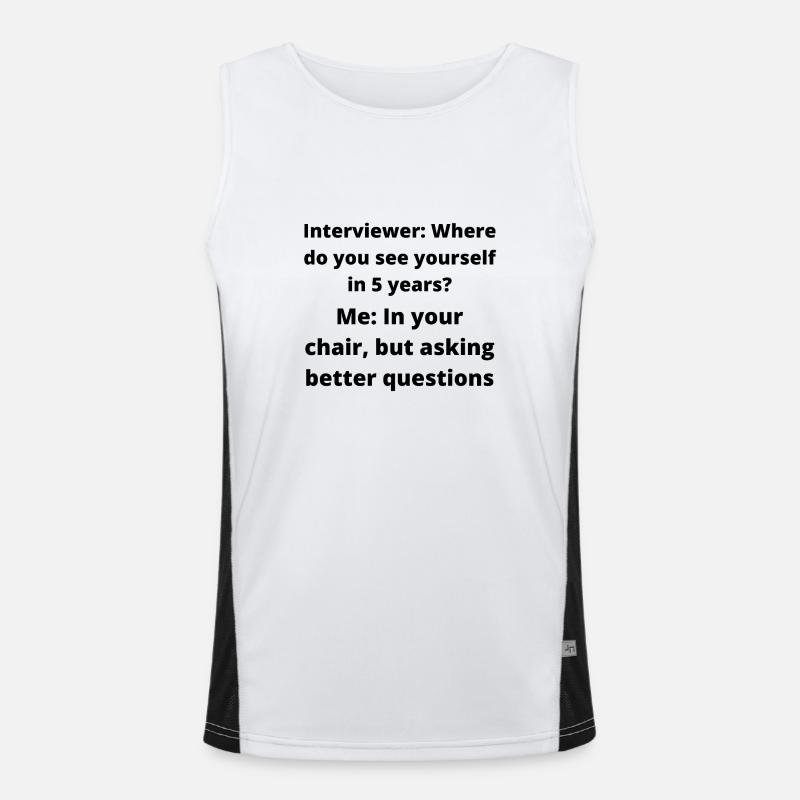 Funny sarcastic interview Men's Functional Contrast Tank Top 
