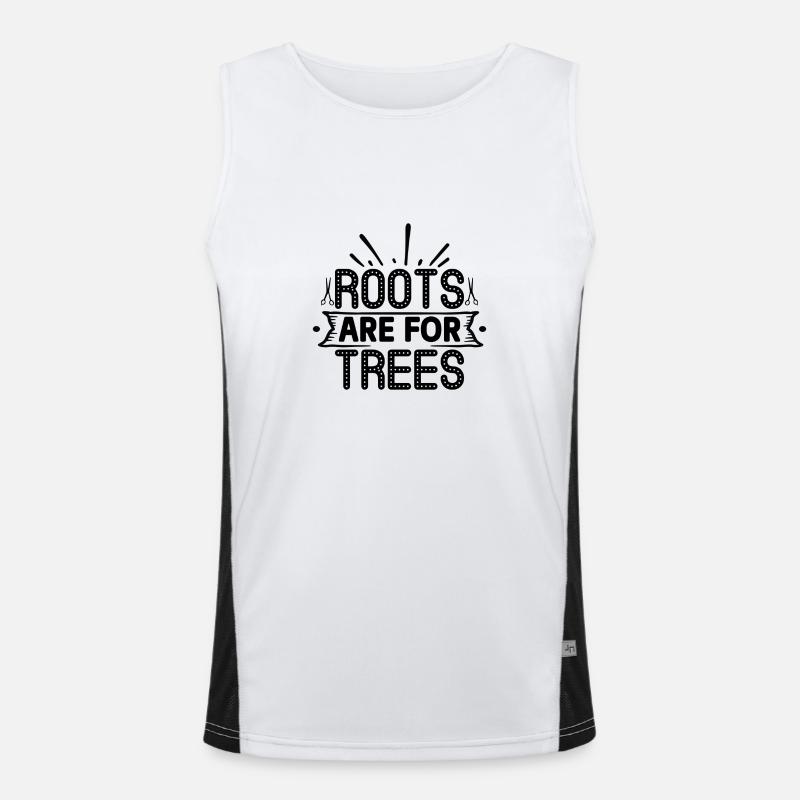 Roots are for Trees Funktionelles Kontrast-Tank Top für Männer 