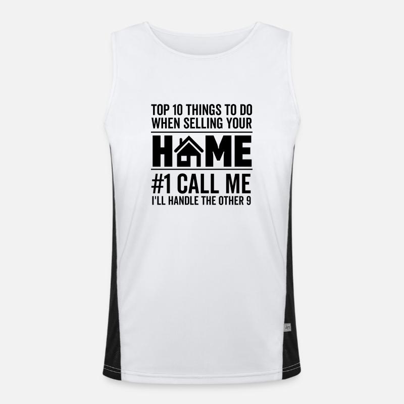 Top 10 Things To Do When Selling Your Home #1 Call Men's Functional Contrast Tank Top 
