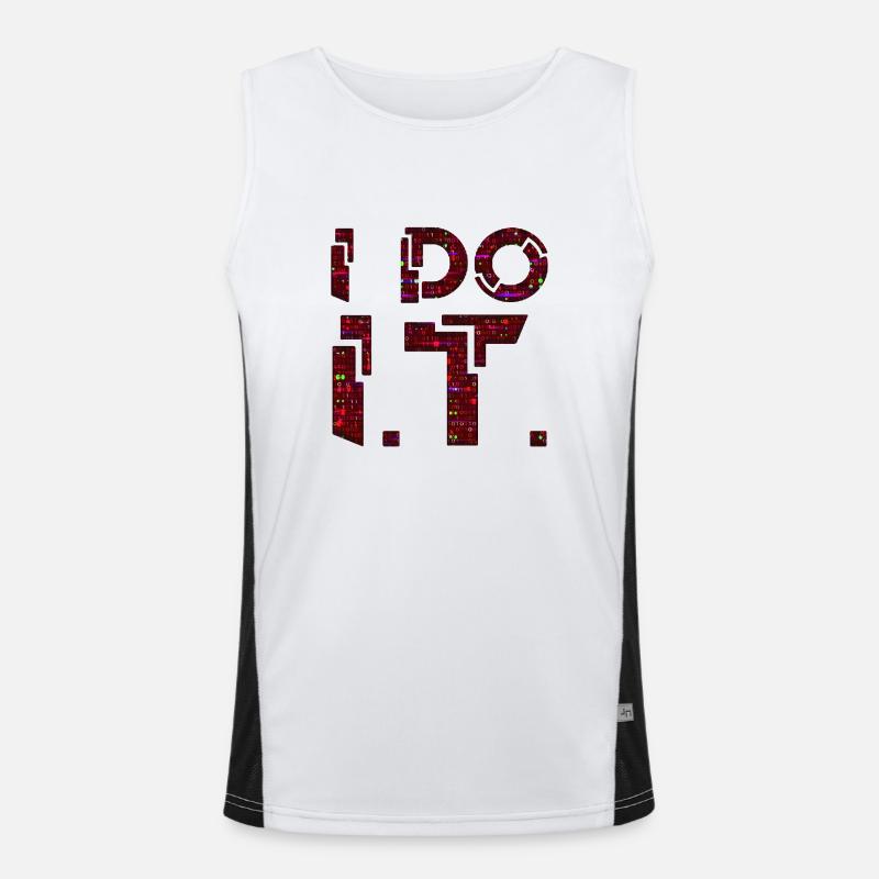 IT-Typ Unterstützung Geek Computer Computer Geek Ich tue es Funktionelles Kontrast-Tank Top für Männer 