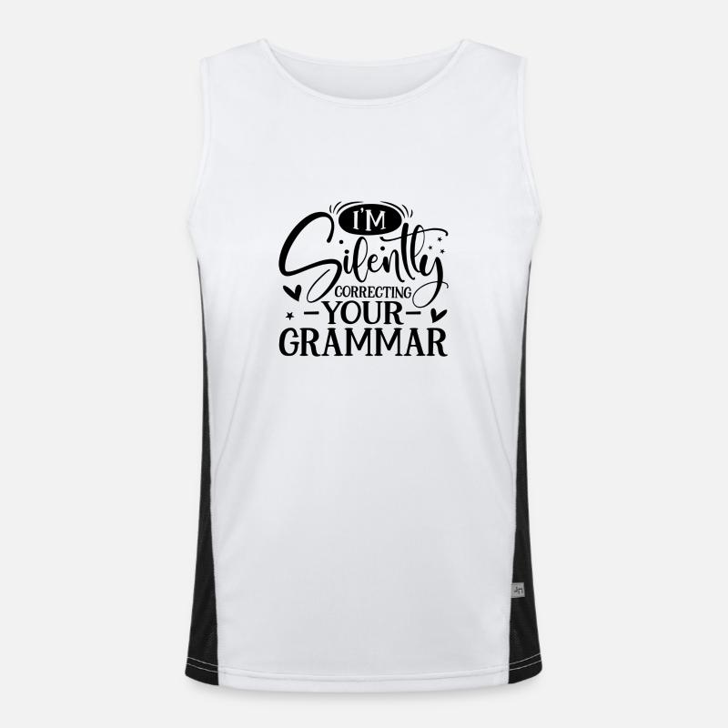 I´m Silently correcting your Grammar Funktionelles Kontrast-Tank Top für Männer 