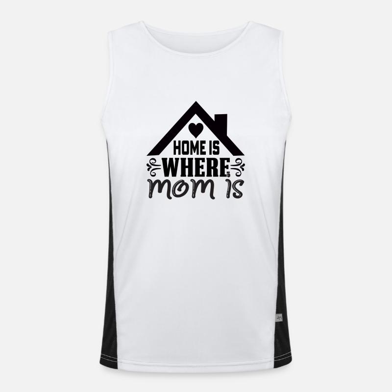 Home is where Mom is Men's Functional Contrast Tank Top 