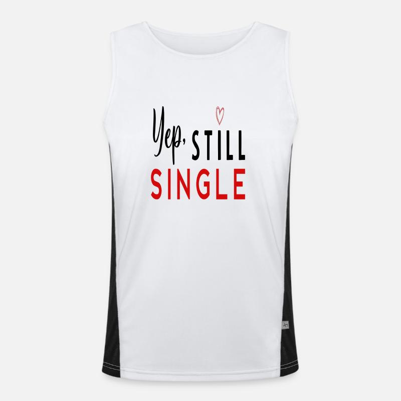 Yep, Still Single Men's Functional Contrast Tank Top 