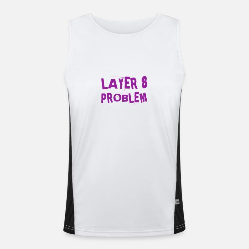 a Layer 8 problem Men's Functional Contrast Tank Top 